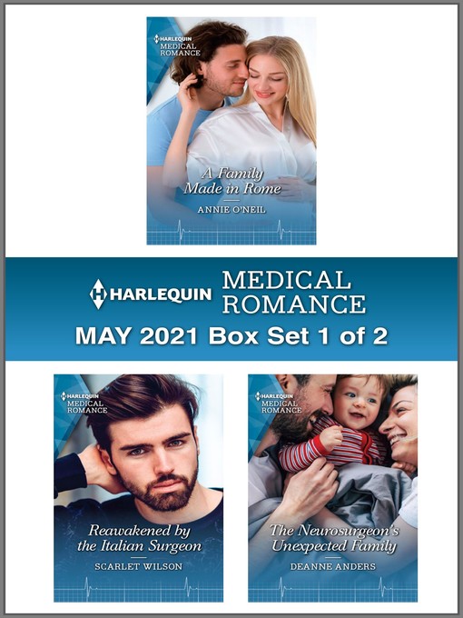 Title details for Harlequin Medical Romance May 2021--Box Set 1 of 2 by Annie O'Neil - Available